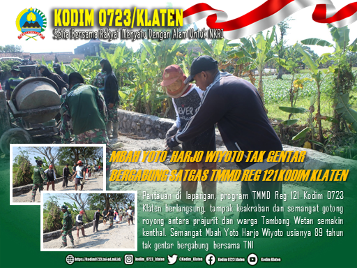 Mbah Yoto Harjo Wiyoto Tak Gentar Ikut Gotong Royong TMMD reg 121