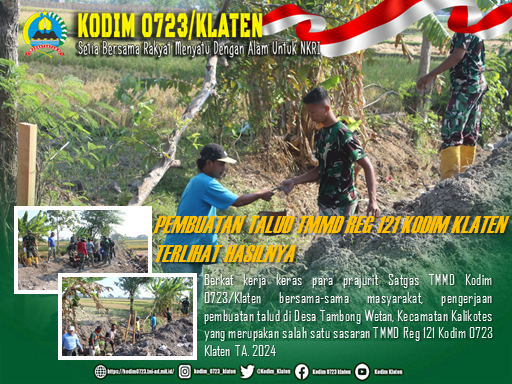 Pembuatan Talud TMMD Reg 121 Sudah Mulai Terlihat Hasilnya