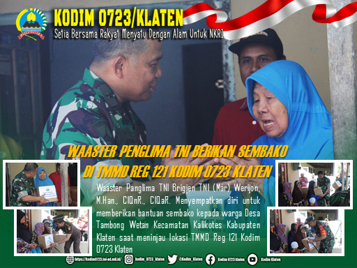 Waaster Panglima TNI Berikan Bantuan Sembako Untuk Warga Tambong Wetan