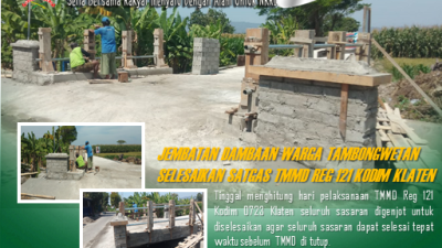 Jembatan Dambaan Warga Tambong Wetan TMMD reg 121 Kodim Klaten