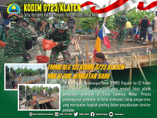 Jembatan Baru TMMD Kodim Klaten Mulai di Cor