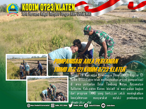 Pompanisasi di Area Pertanian oleh Satgas TMMD Reg 121 Kodim Klaten