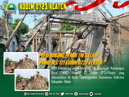 Polri Dukung Penuh TNI dalam TMMD Reg 121 Kodim Klaten