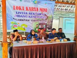 Lokakarya Mini Lintas Sektoral Bidang Kesehatan Puskesmas Gantiwarno Klaten, Bahas Ini
